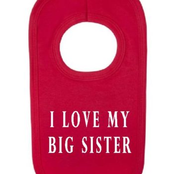Love Big Sister Bib