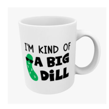 Big Dill Mug